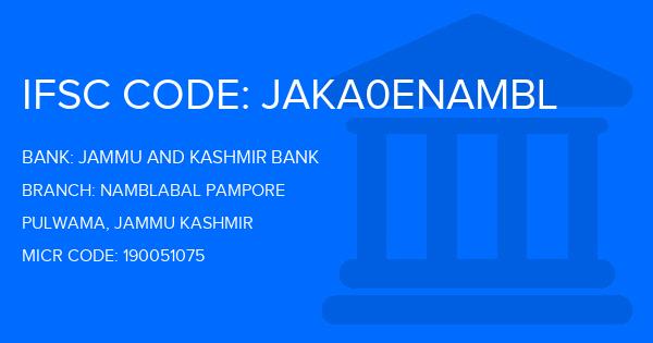 Jammu And Kashmir Bank Namblabal Pampore Branch IFSC Code