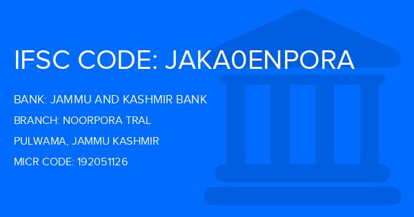Jammu And Kashmir Bank Noorpora Tral Branch IFSC Code