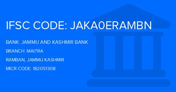 Jammu And Kashmir Bank Maitra Branch IFSC Code