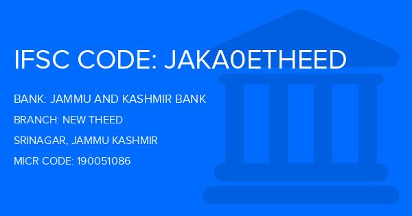 Jammu And Kashmir Bank New Theed Branch IFSC Code