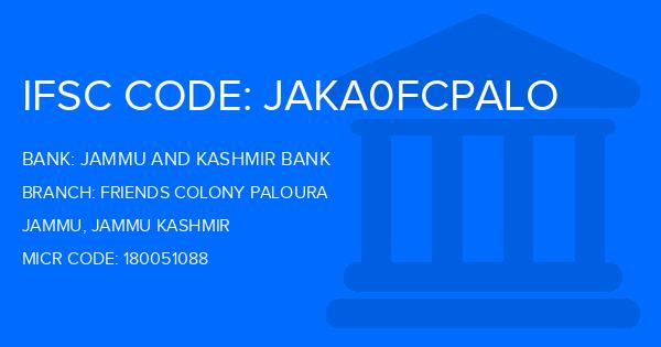 Jammu And Kashmir Bank Friends Colony Paloura Branch IFSC Code