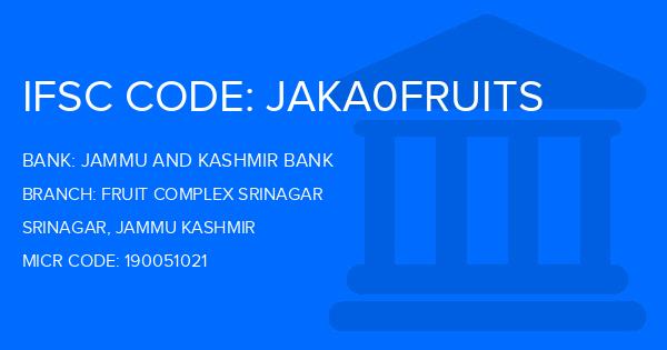 Jammu And Kashmir Bank Fruit Complex Srinagar Branch IFSC Code