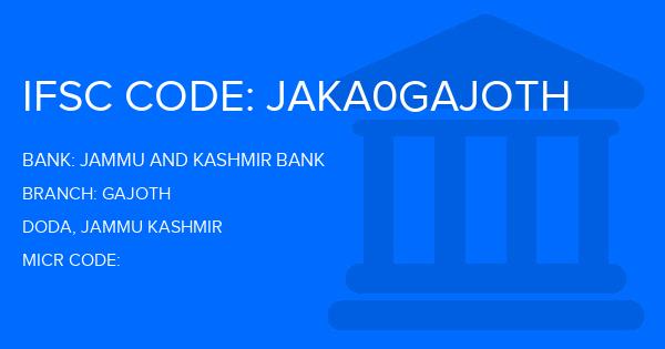 Jammu And Kashmir Bank Gajoth Branch IFSC Code