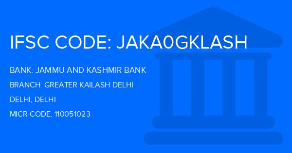 Jammu And Kashmir Bank Greater Kailash Delhi Branch IFSC Code