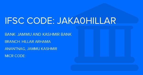 Jammu And Kashmir Bank Hillar Arhama Branch IFSC Code