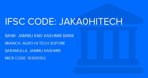 Jammu And Kashmir Bank Agro Hi Tech Sopore Branch IFSC Code