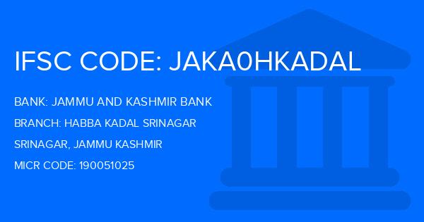 Jammu And Kashmir Bank Habba Kadal Srinagar Branch IFSC Code