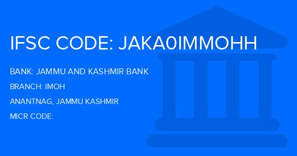 Jammu And Kashmir Bank Imoh Branch IFSC Code