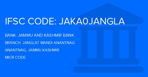 Jammu And Kashmir Bank Janglat Mandi Anantnag Branch IFSC Code