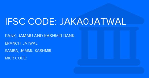 Jammu And Kashmir Bank Jatwal Branch IFSC Code