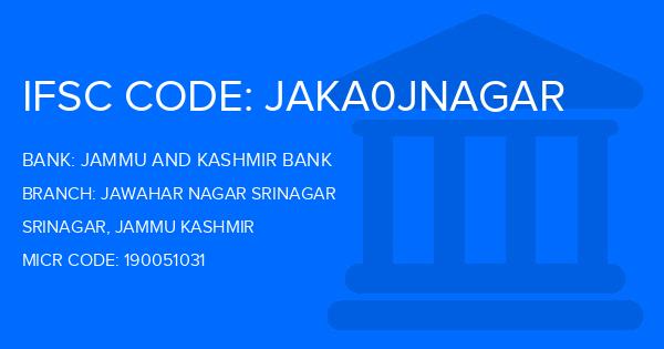 Jammu And Kashmir Bank Jawahar Nagar Srinagar Branch IFSC Code