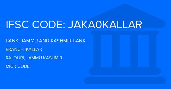 Jammu And Kashmir Bank Kallar Branch IFSC Code