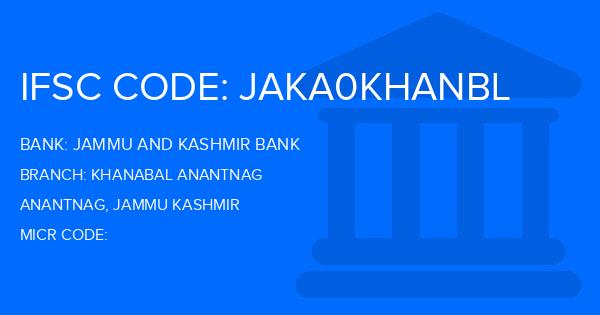 Jammu And Kashmir Bank Khanabal Anantnag Branch IFSC Code