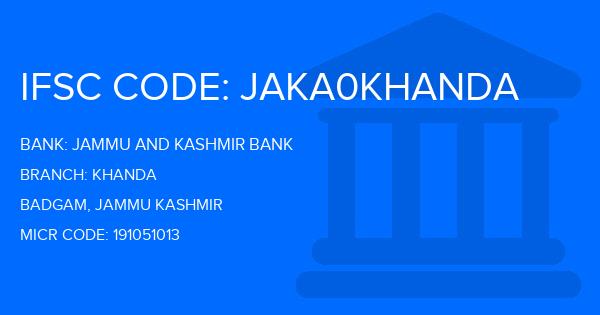 Jammu And Kashmir Bank Khanda Branch IFSC Code