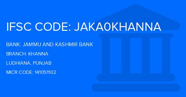 Jammu And Kashmir Bank Khanna Branch IFSC Code