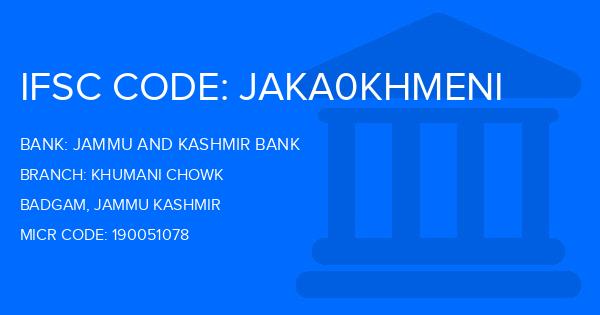Jammu And Kashmir Bank Khumani Chowk Branch IFSC Code