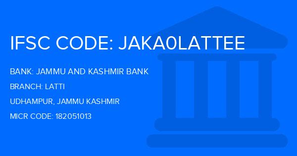 Jammu And Kashmir Bank Latti Branch IFSC Code