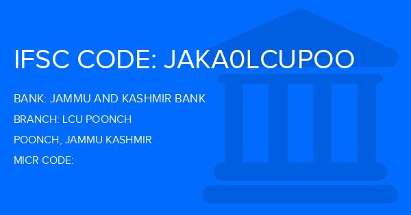 Jammu And Kashmir Bank Lcu Poonch Branch IFSC Code