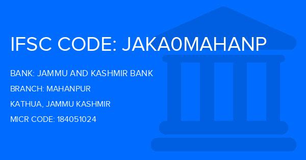 Jammu And Kashmir Bank Mahanpur Branch IFSC Code