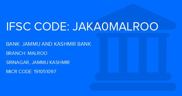 Jammu And Kashmir Bank Malroo Branch IFSC Code