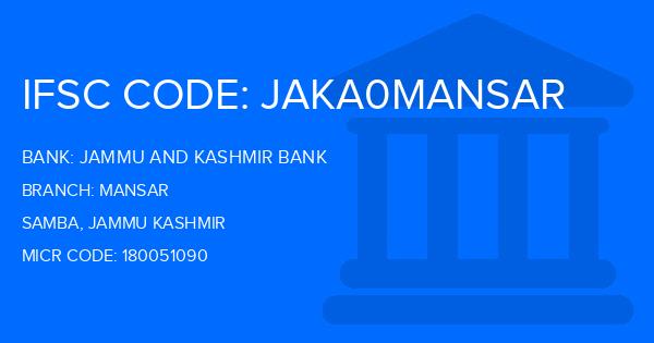 Jammu And Kashmir Bank Mansar Branch IFSC Code