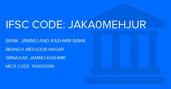 Jammu And Kashmir Bank Mehjoor Nagar Branch IFSC Code