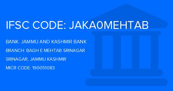 Jammu And Kashmir Bank Bagh E Mehtab Srinagar Branch IFSC Code