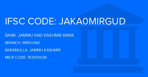 Jammu And Kashmir Bank Mirgund Branch IFSC Code