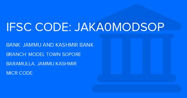 Jammu And Kashmir Bank Model Town Sopore Branch IFSC Code