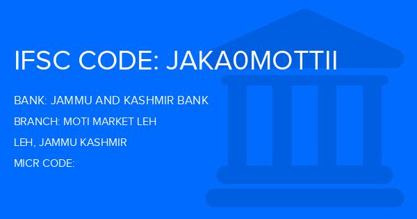 Jammu And Kashmir Bank Moti Market Leh Branch IFSC Code