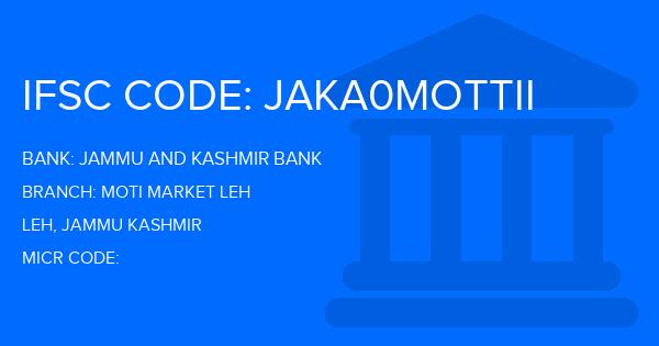 Jammu And Kashmir Bank Moti Market Leh Branch IFSC Code