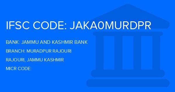 Jammu And Kashmir Bank Muradpur Rajouri Branch IFSC Code