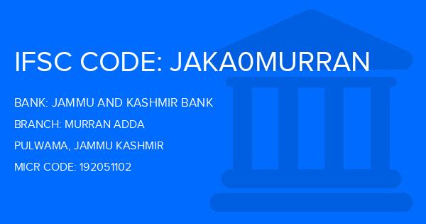 Jammu And Kashmir Bank Murran Adda Branch IFSC Code
