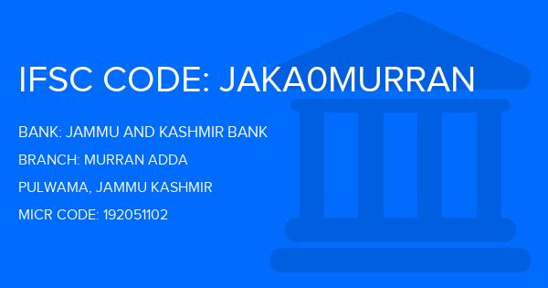 Jammu And Kashmir Bank Murran Adda Branch IFSC Code