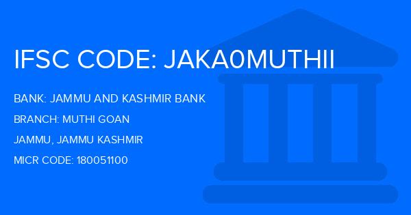 Jammu And Kashmir Bank Muthi Goan Branch IFSC Code