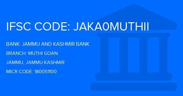 Jammu And Kashmir Bank Muthi Goan Branch IFSC Code