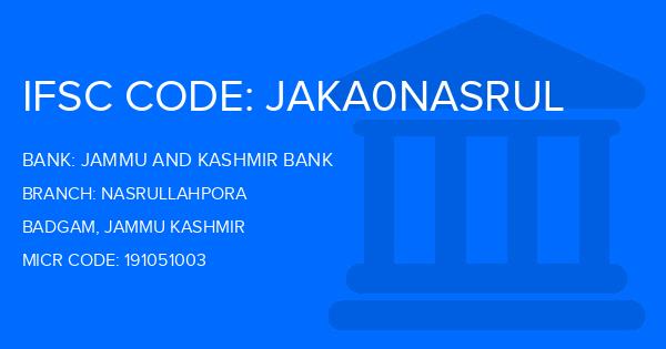 Jammu And Kashmir Bank Nasrullahpora Branch IFSC Code