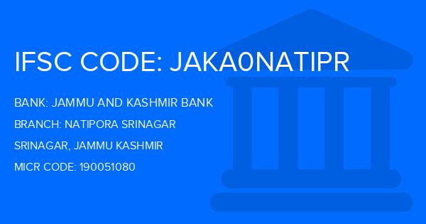 Jammu And Kashmir Bank Natipora Srinagar Branch IFSC Code