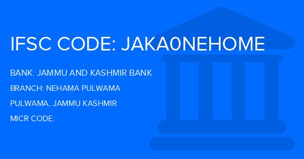Jammu And Kashmir Bank Nehama Pulwama Branch IFSC Code