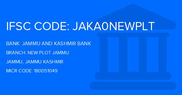 Jammu And Kashmir Bank New Plot Jammu Branch IFSC Code