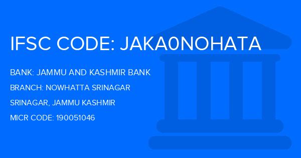 Jammu And Kashmir Bank Nowhatta Srinagar Branch IFSC Code