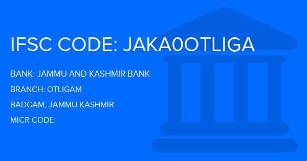 Jammu And Kashmir Bank Otligam Branch IFSC Code