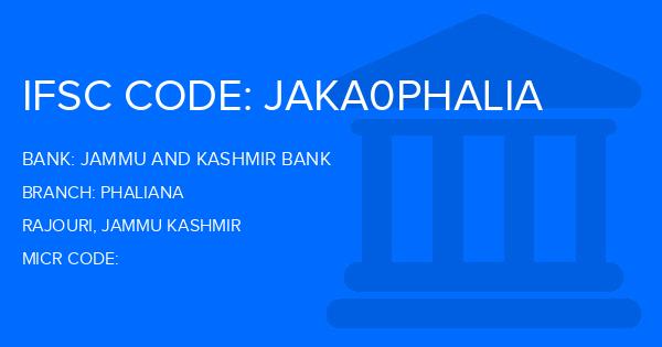 Jammu And Kashmir Bank Phaliana Branch IFSC Code