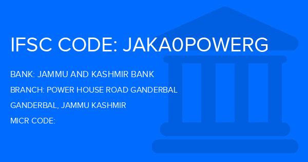 Jammu And Kashmir Bank Power House Road Ganderbal Branch IFSC Code