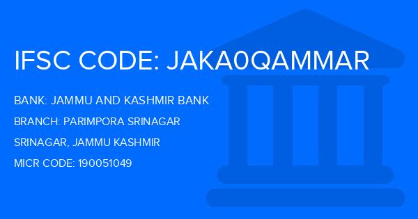 Jammu And Kashmir Bank Parimpora Srinagar Branch IFSC Code