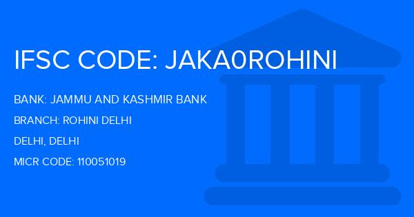 Jammu And Kashmir Bank Rohini Delhi Branch IFSC Code