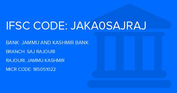 Jammu And Kashmir Bank Saj Rajouri Branch IFSC Code