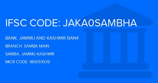 Jammu And Kashmir Bank Samba Main Branch IFSC Code