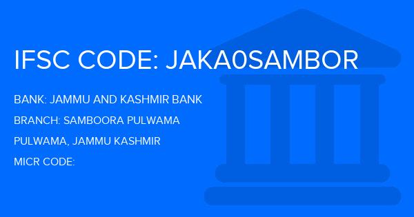 Jammu And Kashmir Bank Samboora Pulwama Branch IFSC Code