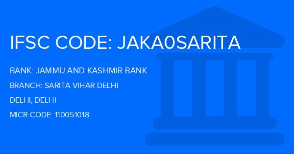 Jammu And Kashmir Bank Sarita Vihar Delhi Branch IFSC Code